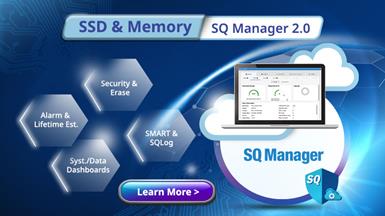SQ Manager 2.0: Giải pháp quản lý SSD, DRAM giúp tăng cường hiệu quả và bảo mật